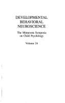 Developmental behavioral neuroscience