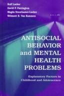 Antisocial behavior and mental health problems