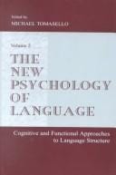 The New Psychology of Language