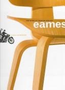 The work of Charles and Ray Eames