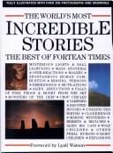 The World's most incredible stories : the best of Fortean times