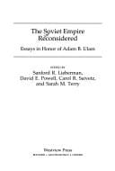 The Soviet empire reconsidered