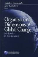 Organizational dimensions of global change