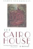 Cairo House (Arab American Writing)