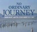 No ordinary journey