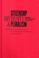 Citizenship, diversity, and pluralism