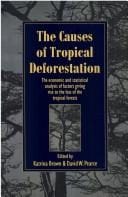 The causes of tropical deforestation