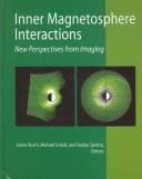 Inner magnetosphere interactions