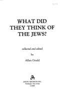 What did they think of the Jews?