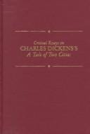 Critical essays on Charles Dickens's A tale of two cities
