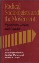 Radical sociologists and the movement