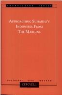 Approaching Suharto's Indonesia from the margins