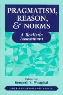 Pragmatism, reason & norms