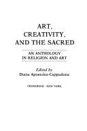 Art, creativity, and the sacred