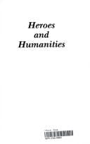 Heroes and humanities