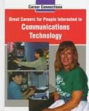 Great careers for people interested in communications technology
