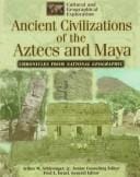 Ancient civilizations of the Aztecs and Maya