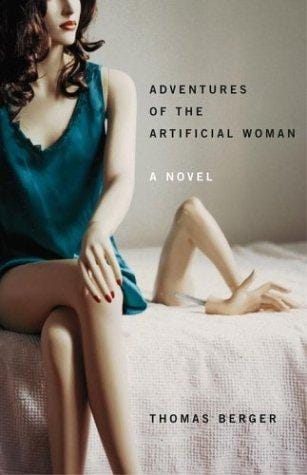 Adventures of the artificial woman