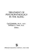 Treatment of psychopathology in the aging
