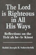 The Lord is righteous in all His ways