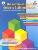 The Administrator's Guide to Building Blocks