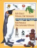 My first visual dictionary = Mi primer diccionario visual