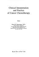Clinical interpretation and practice of cancer chemotherapy