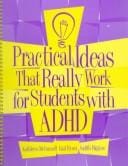 Practical ideas that really work for students with ADHD