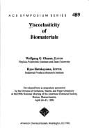 Viscoelasticity of biomaterials