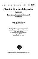 Chemical structure information systems : interfaces, communication, and standards