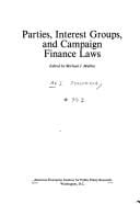 Parties, interest groups, and campaign finance laws
