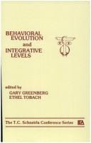 Behavioral evolution and integrative levels