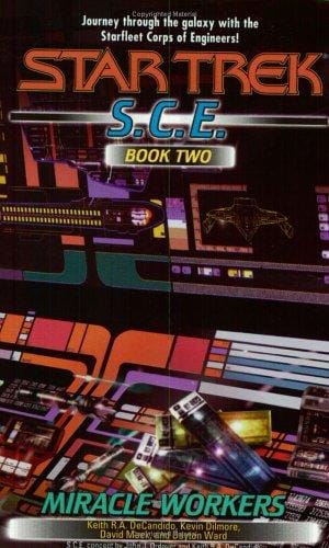 Star Trek S.C.E. - Miracle Workers