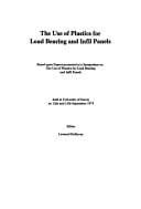 The Use of plastics for load bearing and infil panels