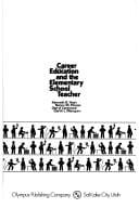 Career education and the elementary school teacher