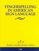 Fingerspelling in American sign language