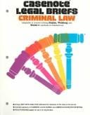 Casenote legal briefs. Criminal law