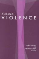 Curing violence