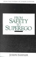 From safety to superego