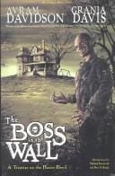 The boss in the wall : a treatise on the house devil, a short novel