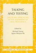 Talking and testing
