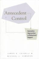 Antecedent control