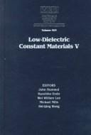Low-dielectric constant materials V