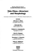 Thin films--structure and morphology
