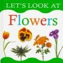 Let's look at flowers