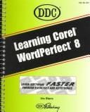 Learning Corel WordPerfect 8