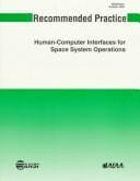 Recommended practice for human-computer interface for space system operations