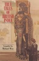 True tales of British India & the princely states