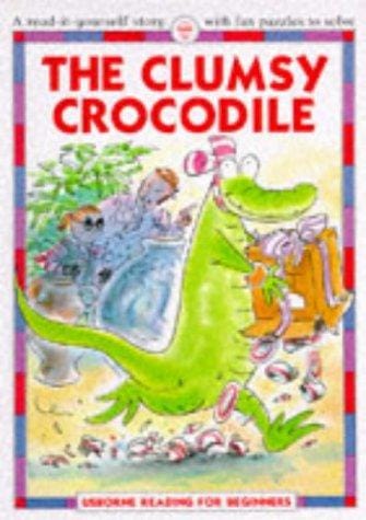 Clumsy Crocodile (Reading for Beginners)