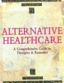 Alternative healthcare